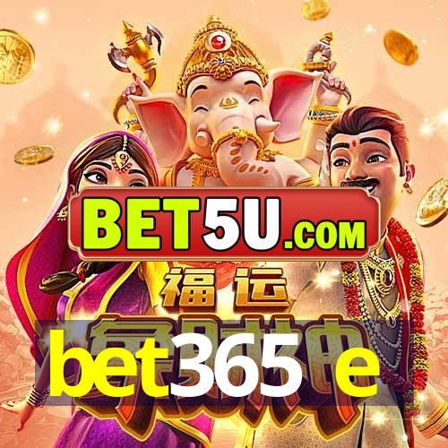 bet365 e